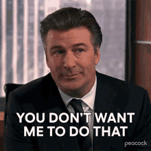 You Dont Want Me To Do That Jack Donaghy GIF - You Dont Want Me To Do That Jack Donaghy 30rock GIFs