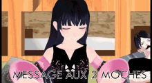 Message Aux2moches Mmd GIF - Message Aux2moches Mmd Mimidi GIFs