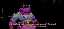 sly cooper murray greetings citizen i hope you werent harmed by my meteoropic entrance