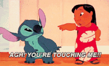 Stitch You Are GIF - Stitch You Are Touching GIFs