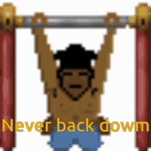 Dominada Never Back Down GIF - Dominada Never Back Down Pull Up GIFs