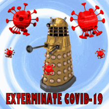Exterminate Covid19 Exterminate Coronavirus GIF - Exterminate Covid19 Exterminate Coronavirus Kill Coronavirus GIFs