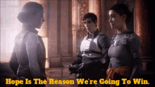 Star Wars Leia Organa GIF - Star Wars Leia Organa Hope Is The Reason Were Going To Win GIFs