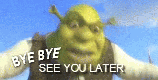 See You Later Gif See You Later Shrek Discover Share Gifs