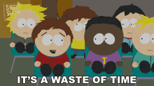 Its A Waste Of Time Butters Stotch GIF - Its A Waste Of Time Butters Stotch Clyde Donovan GIFs