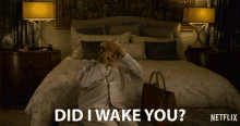 did i wake you oops are you awake are you asleep are you busy