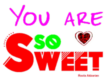 Animated Greeting Card You Are Sweet GIF - Animated Greeting Card You Are Sweet GIFs