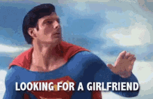Out There Somewhere GIF - Superman Searching Girlfriend GIFs