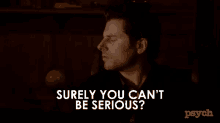 Shawn Spencer James Roday GIF - Shawn Spencer James Roday Are You Serious GIFs