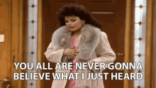 You All Are Never Gonna Believe What I Just Heard Susanne Sugarbaker GIF - You All Are Never Gonna Believe What I Just Heard Susanne Sugarbaker Delta Burke GIFs