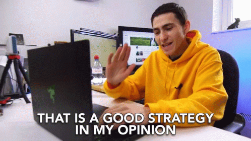 This Is A Good Strategy In My Opinion GIF - This Is A Good Strategy In My Opinion Strategy GIFs