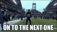 On To The Next One GIF - Super Bowl Richard Sherman Seattle GIFs