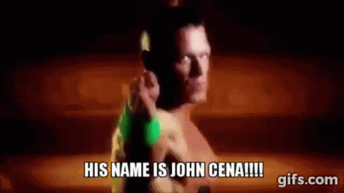 And His Name Is John Cena Gifs Tenor
