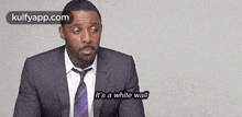 It'S A White Wall.Gif GIF - It'S A White Wall Idris Elba Person GIFs