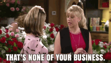 None Of Your Business Shade GIF - None Of Your Business Shade GIFs