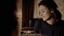 shameless fiona gallagher well atleast i can shameless fiona gallagher well atleast i can