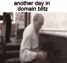 Another Day In Domain Blitz GIF - Another Day In Domain Blitz GIFs