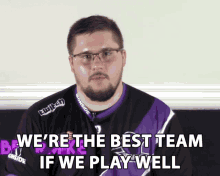 Were The Best Team If We Play Well Potential GIF - Were The Best Team If We Play Well Potential Ability GIFs