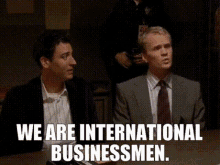 Barney Stinson International Businessmen GIF - Barney Stinson Barney International Businessmen GIFs