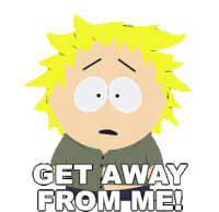 Get Away From Me Tweek Tweak Sticker - Get Away From Me Tweek Tweak South Park Stickers