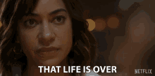 That Life Is Over Megan Pierce GIF - That Life Is Over Megan Pierce Cush Jumbo GIFs