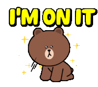 Im On It Brown Sticker - Im On It Brown Bear Stickers