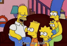 Love My Kids GIF - Love My Kids The Simpsons GIFs