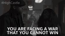 You Are Facing A War That You Cannot Win No Chance To Win GIF - You Are Facing A War That You Cannot Win Facing A War That You Cannot Win War That You Cannot Win GIFs