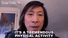 Its A Tremendous Physical Activity Charles Liu GIF - Its A Tremendous Physical Activity Charles Liu Startalk GIFs