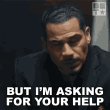 But Im Asking For Your Help Juan Rodriguez GIF - But Im Asking For Your Help Juan Rodriguez The Family Business GIFs