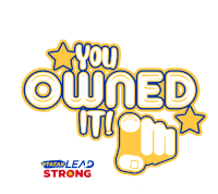 You Owned It Lead Strong Sticker - You Owned It Lead Strong Tatak Lead Strong Stickers