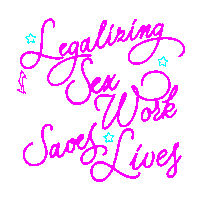 Feminism Legalizing Sex Work Saves Lives Sticker - Feminism Legalizing Sex Work Saves Lives Feminist Stickers