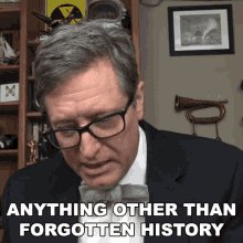 Anything Other Than Forgotten History Lance Geiger GIF - Anything Other Than Forgotten History Lance Geiger The History Guy GIFs