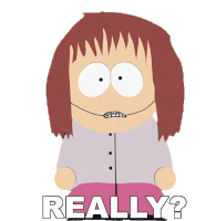 Really You Would Do That Shelly Marsh Sticker - Really You Would Do That Shelly Marsh South Park Stickers