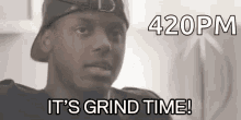Its Grind Time Business GIF - Its Grind Time Grind Business GIFs