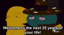 Welcome To The Next 25 Years Of Your Life - Adventure Time GIF - Adventure Time Welcome Welcome To Your Life GIFs