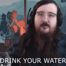 Drink Your Water Drink Water GIF - Drink Your Water Drink Water Waba Streams GIFs