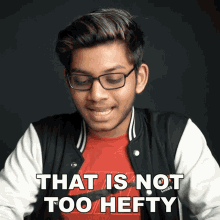 That Is Not Too Hefty Anubhav Roy GIF - That Is Not Too Hefty Anubhav Roy Not So Burly GIFs
