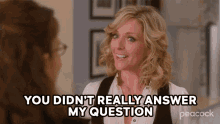 you didnt really answer my question jenna maroney 30rock answer my question just answer