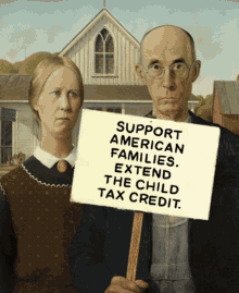 Support American Families Extend The Child Tax Credit GIF - Support American Families Extend The Child Tax Credit American Gothic GIFs