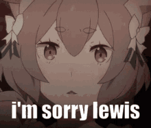 Im Sorry Lewis GIF - Im Sorry Lewis GIFs