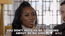You Dont Need To Be Thinking About Being Single Love Is Blind After The Altar GIF - You Dont Need To Be Thinking About Being Single Love Is Blind After The Altar You Dont Have To Be Worried About Being Single GIFs