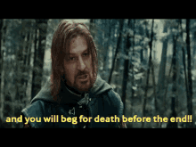 And You Will Beg For Death Before The End GIF - And You Will Beg For Death Before The End GIFs