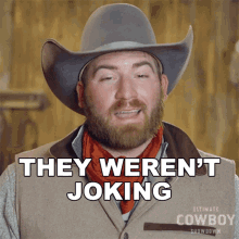 They Werent Joking Keaton Barger GIF - They Werent Joking Keaton Barger Ultimate Cowboy Showdown GIFs