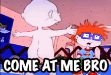 Come At Me Bro GIF - Rugrats Tommy Chuckie GIFs