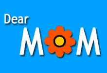 Happy Mothers Day Dear Mom GIF - Happy Mothers Day Dear Mom Flower GIFs