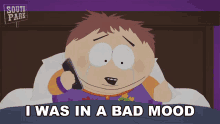 I Was In A Bad Mood Cartman GIF - I Was In A Bad Mood Cartman South Park GIFs