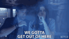 We Gotta Get Out Of Here Harley Woods GIF - We Gotta Get Out Of Here Harley Woods Leo Cruz GIFs