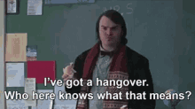 What'S A Hangover Class? GIF - Hangover School Of Rock Jack Black GIFs