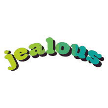 jealous jelly i hate you